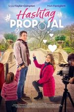 Watch Hashtag Proposal Moviesjoy