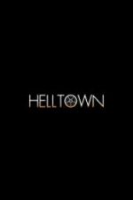 Watch Helltown Moviesjoy