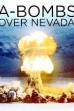 Watch A-Bombs Over Nevada Moviesjoy