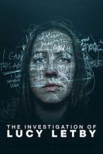 Watch The Investigation of Lucy Letby Moviesjoy