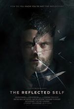 Watch The Reflected Self Moviesjoy