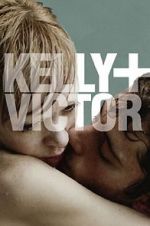 Watch Kelly + Victor Moviesjoy