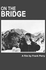 Watch On The Bridge Moviesjoy