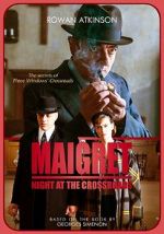 Watch Maigret: Night at the Crossroads Moviesjoy