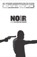 Watch N.O.I.R. Moviesjoy