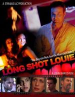 Watch Long Shot Louie Moviesjoy