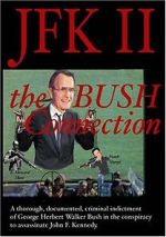 Watch JFK II: The Bush Connection Moviesjoy