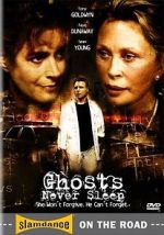 Watch Ghosts Never Sleep Moviesjoy