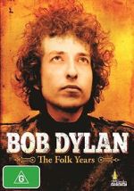 Watch Rock Milestones: Bob Dylan - The Folk Years Moviesjoy