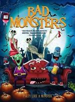 Watch Bad Monsters Moviesjoy