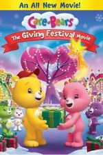 Watch Care Bears: The Giving Festival Movie Moviesjoy
