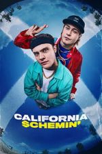 Watch California Schemin\' Moviesjoy