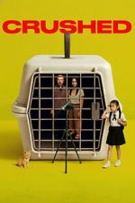 Watch Crushed Moviesjoy