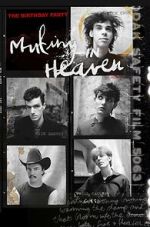 Watch Mutiny in Heaven: The Birthday Party Moviesjoy