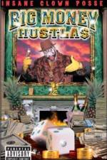 Watch Big Money Hustlas Moviesjoy