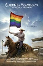 Watch Queens & Cowboys: A Straight Year on the Gay Rodeo Moviesjoy