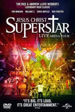 Watch Jesus Christ Superstar - Live Arena Tour 2012 Moviesjoy