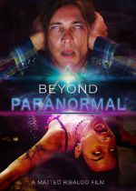 Watch Beyond Paranormal Moviesjoy