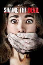 Watch Shame the Devil Moviesjoy