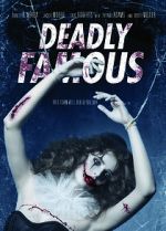 Watch Deadly Famous Moviesjoy