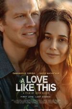 Watch A Love Like This Moviesjoy