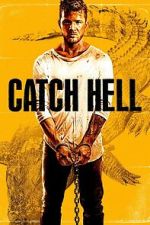 Watch Catch Hell Moviesjoy