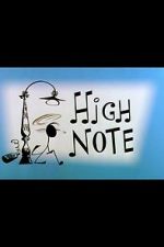Watch High Note (Short 1960) Moviesjoy