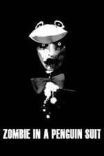 Watch Zombie in a Penguin Suit Moviesjoy
