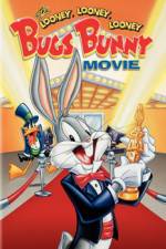 Watch The Looney, Looney, Looney Bugs Bunny Movie Moviesjoy
