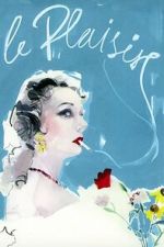 Watch Le Plaisir Moviesjoy