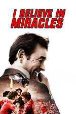 Watch I Believe in Miracles Moviesjoy