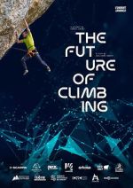 Watch The Future of Climbing Moviesjoy