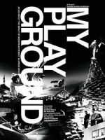 Watch My Playground Moviesjoy