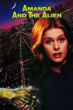 Watch Amanda & the Alien Moviesjoy