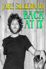 Watch Jake Silberman: Back at It Moviesjoy