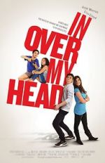 Watch In Over My Head Moviesjoy