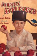 Watch Johnny Appleseed, Johnny Appleseed Moviesjoy