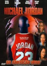 Watch Michael Jordan: An American Hero Moviesjoy