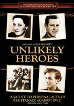 Watch Unlikely Heroes Moviesjoy