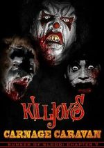 Watch Killjoy\'s Carnage Caravan Moviesjoy
