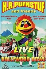 Watch The World of Sid & Marty Krofft at the Hollywood Bowl Moviesjoy