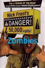 Watch Danger! 50,000 Zombies Moviesjoy