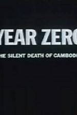 Watch Year Zero The Silent Death of Cambodia Moviesjoy