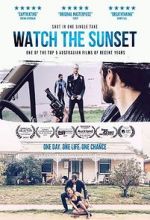 Watch Watch the Sunset Moviesjoy