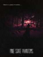 Watch Pine State Phantoms Moviesjoy