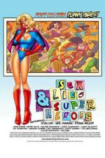 Watch Sex, Lies & Superheroes Moviesjoy