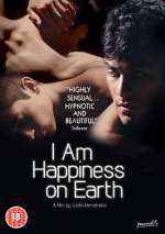 Watch I Am Happiness on Earth Moviesjoy