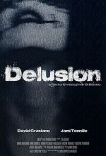 Watch Delusion Moviesjoy