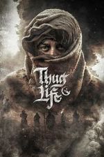 Watch Thug Life Moviesjoy