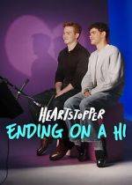 Watch Heartstopper: Ending on a Hi Moviesjoy
